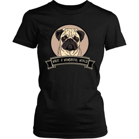 Pug Shirt - Pug Wonderful
