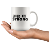 Super Strong Dad Coffee Mug