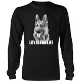 German Shepherd Loyal For Life - FREE Shipping!